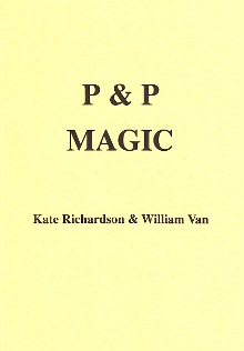 Pen & Paper Magic by Kate Richardson & William Van